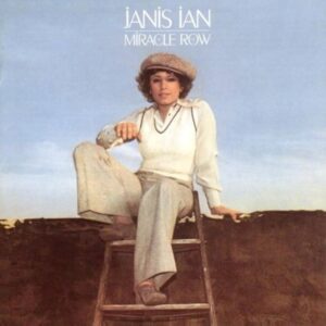 Janis Ian – Miracle Row Album Cover