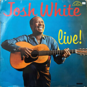 Josh White – Live! Album Cover