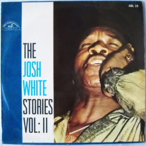 Josh White – The Josh White Stories Vol: II Album Cover