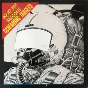 Jo Jo Zep And The Falcons – Screaming Targets Album Cover