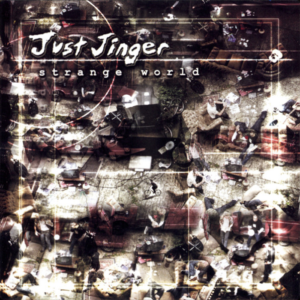 Just Jinger – Strange World Album Cover