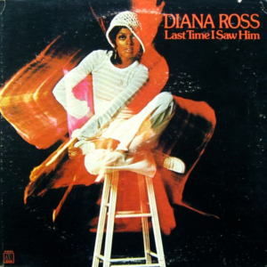 Diana Ross – Last Time I Saw Him Album Cover