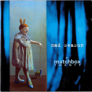 Matchbox 20 – Mad Season Album Cover