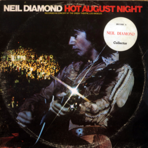 Neil Diamond – Hot August Night Album Cover