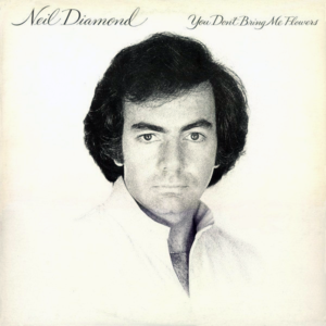 Neil Diamond – You Don't Bring Me Flowers Album Cover
