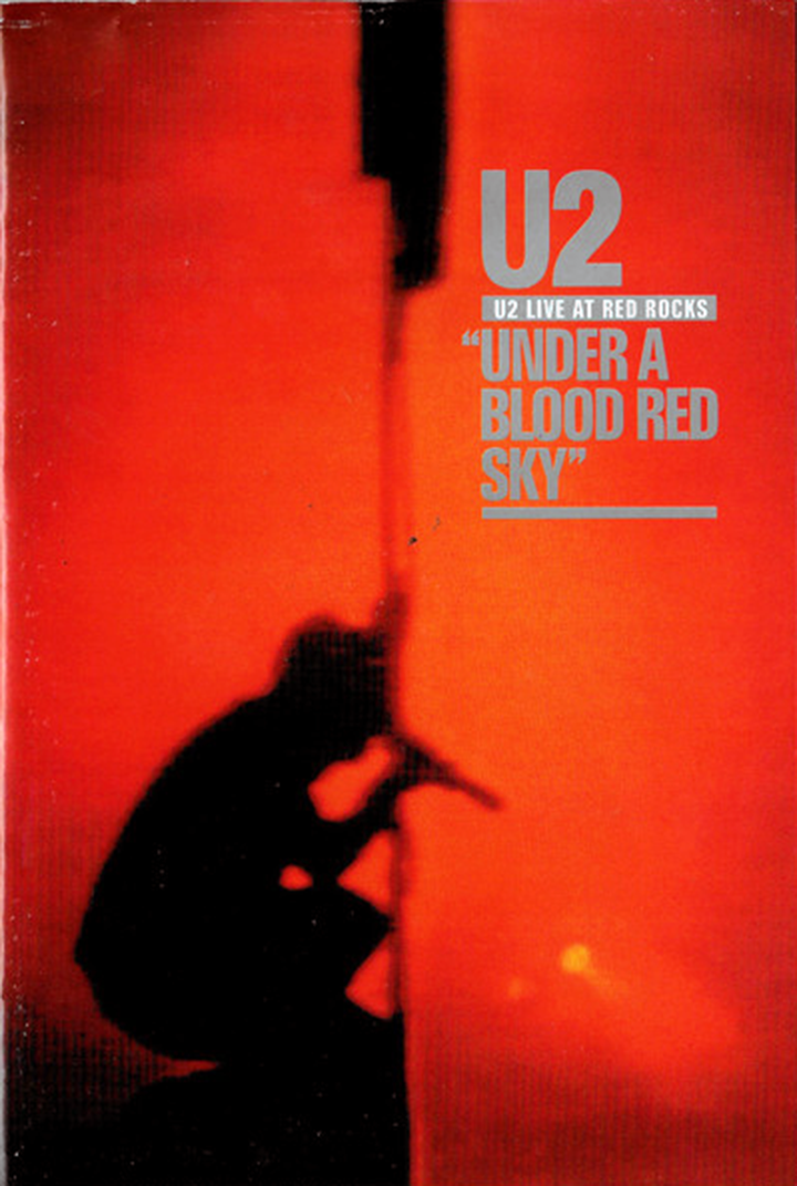 U2 – Live At Red Rocks "Under A Blood Red Sky" Cover