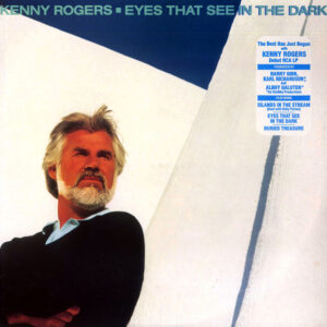 Kenny Rogers – Eyes That See In The Dark