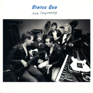 Status Quo – Ain't Complaining Album Cover