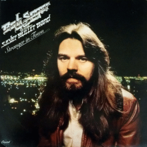 Bob Seger & The Silver Bullet Band – Stranger In Town Album Cover