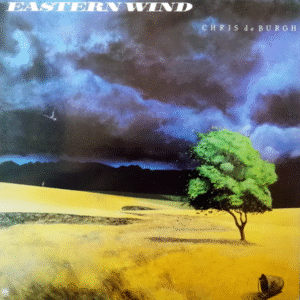Chris de Burgh – Eastern Wind Album Cover