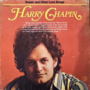 Harry Chapin – Sniper And Other Love Songs Album Cover