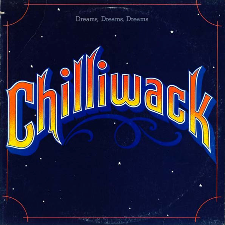 Chilliwack – Dreams, Dreams, Dreams Album Cover