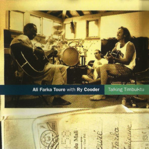 Ali Farka Touré With Ry Cooder - Talking Timbuktu