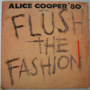 Alice Cooper - Flush The Fashion