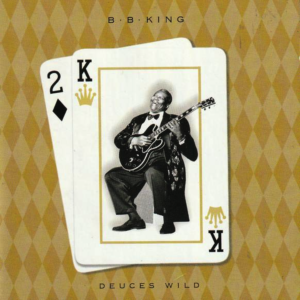 B.B. King - Deuces Wild