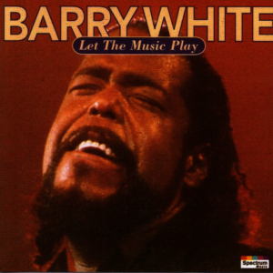 Barry White - Let The Music Play