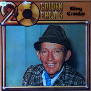Bing Crosby - 20 Golden Greats