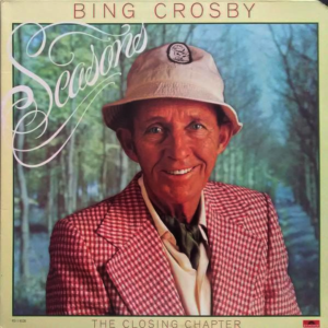 Bing Crosby With Pete Moore & His Orchestra - Seasons