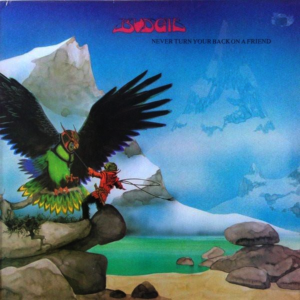 Budgie - Never Turn Your Back On A Friend