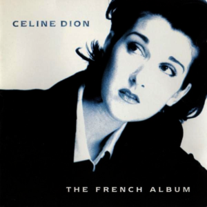 Céline Dion - The French Album