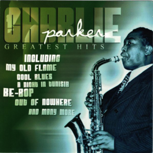 Charlie Parker - Greatest Hits