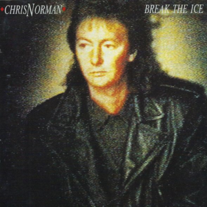 Chris Norman - Break The Ice
