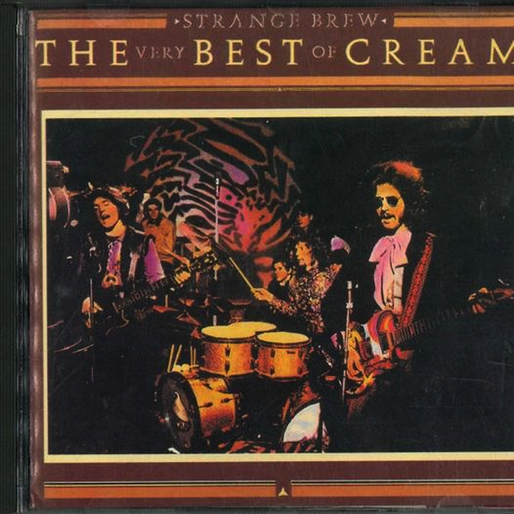 Cream - Strange Brew - The Very Best Of Cream