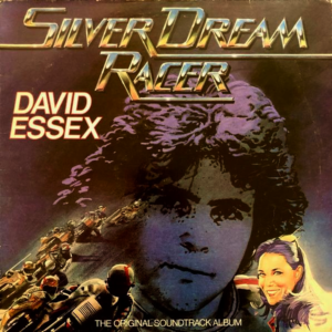 David Essex - Silver Dream Racer