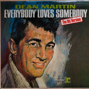 Dean Martin - Everybody Loves Somebody