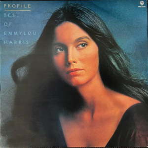Emmylou Harris - Profile / Best Of Emmylou Harris