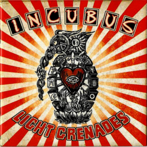 Incubus - Light Grenades