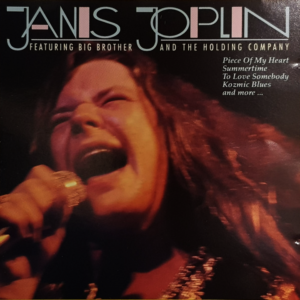 Janis Joplin Featuring Big Brother & The Holding Company - Janis Joplin Featuring Big Brother And The Holding Company