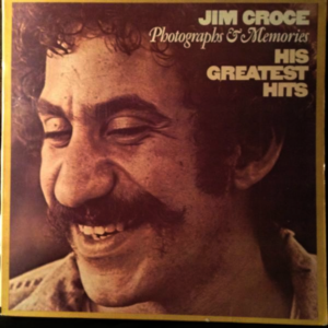Jim Croce - Photographs & Memories (His Greatest Hits)