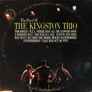 Kingston Trio - The Best Of The Kingston Trio