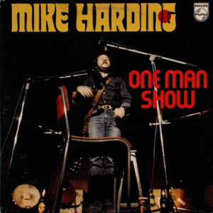 Mike Harding - One Man Show