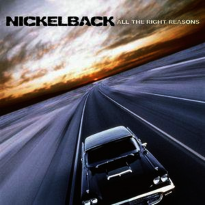 Nickelback - All The Right Reasons