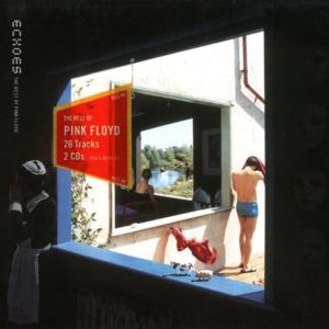 Pink Floyd - Echoes (The Best Of Pink Floyd)