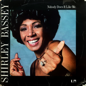 Shirley Bassey - Nobody Does It Like Me
