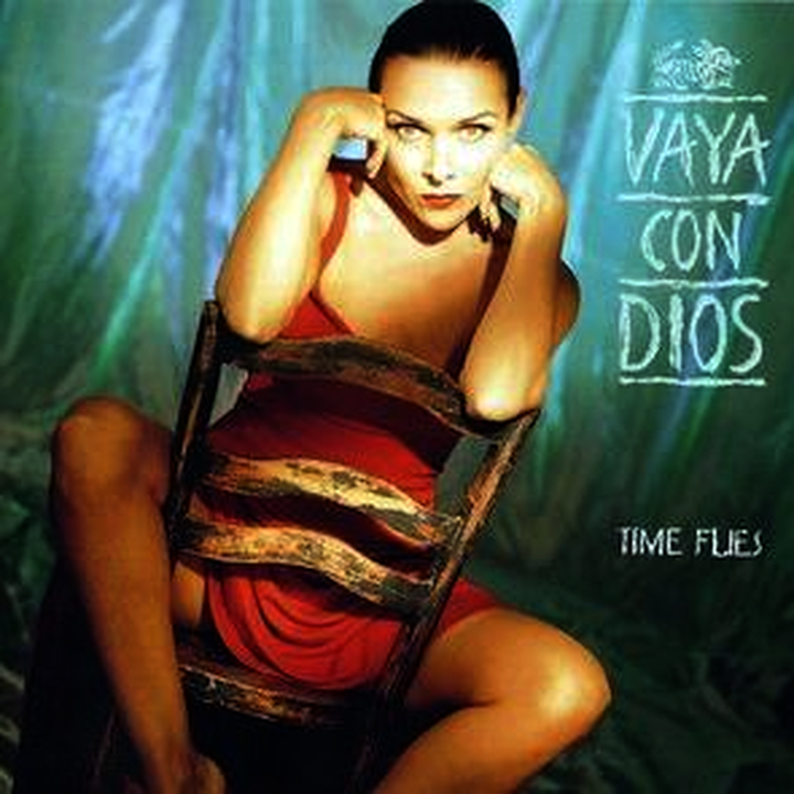 Vaya Con Dios - Time Flies
