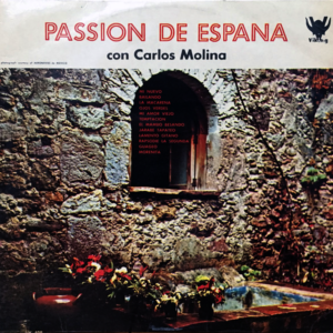 Carlos Molina - Passion De Espana