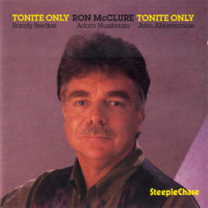 Ron McClure Quartet - Tonite Only