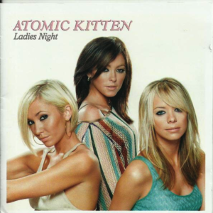 Atomic Kitten - Ladies Night