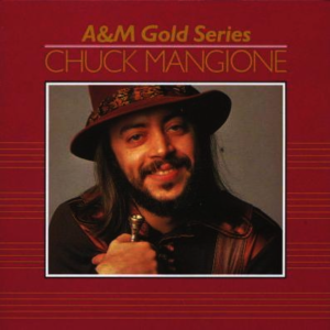 Chuck Mangione - A&M Gold Series - Chuck Mangione