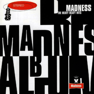 Madness - The Heavy Heavy Hits