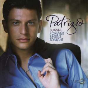 Patrizio Buanne - Forever Begins Tonight