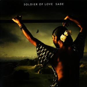 Sade - Soldier Of Love