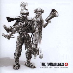 The Parlotones - A World Next Door To Yours