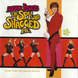 Various - Austin Powers - The Spy Who Shagged Me (Music From The Motion Picture)