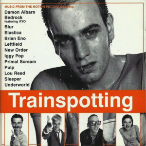 Various - Trainspotting (Music From The Motion Picture)