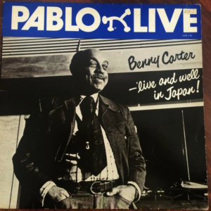 Benny Carter - Live And Well In Japan!